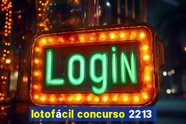 lotofácil concurso 2213