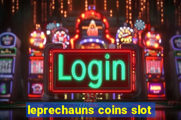 leprechauns coins slot