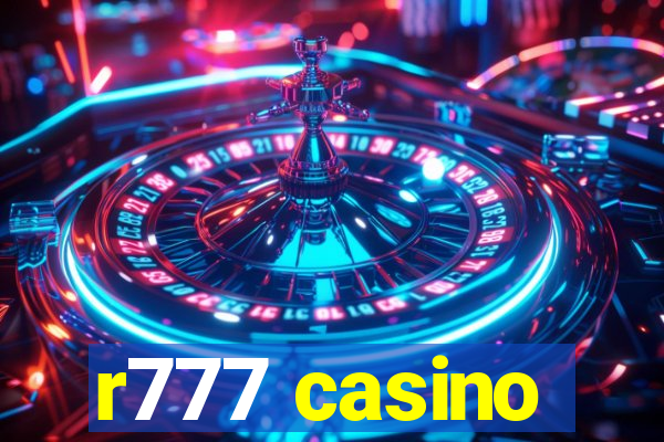 r777 casino