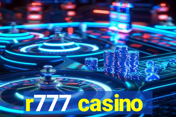 r777 casino