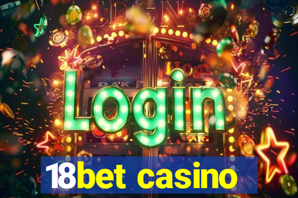 18bet casino