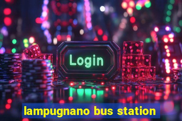 lampugnano bus station