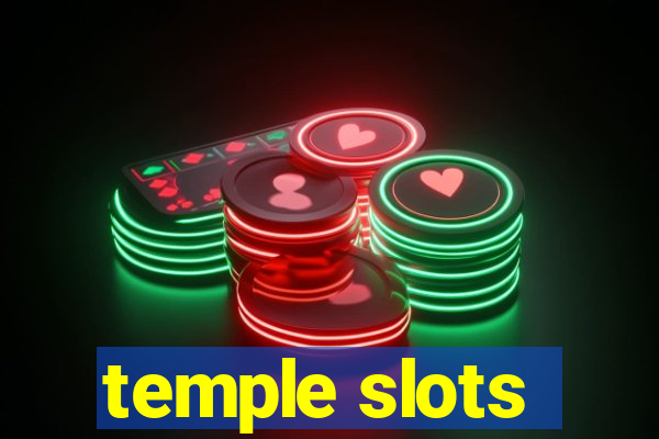 temple slots