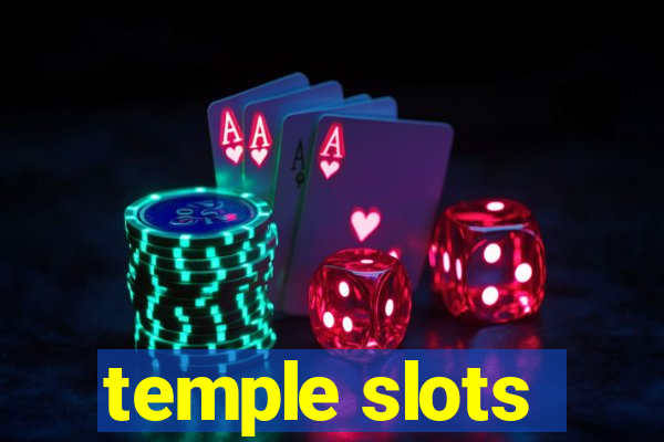 temple slots