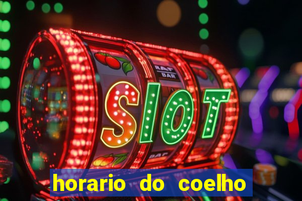 horario do coelho da fortune