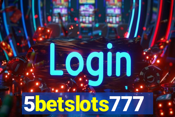 5betslots777