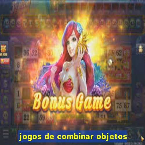 jogos de combinar objetos