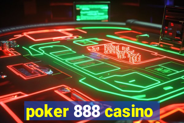 poker 888 casino