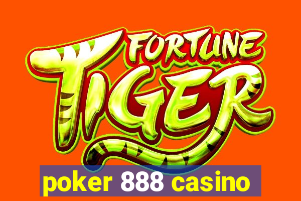 poker 888 casino