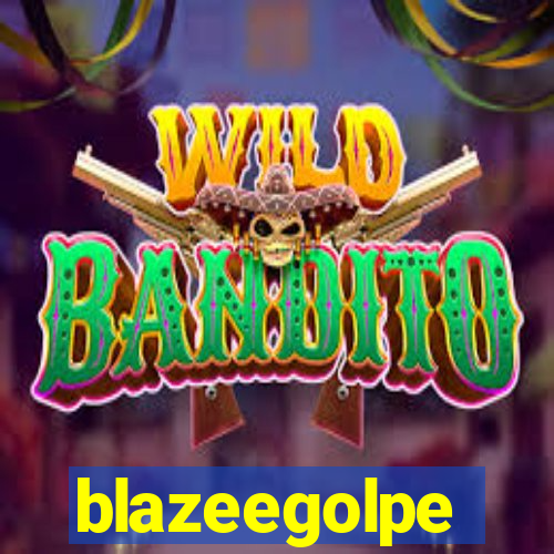 blazeegolpe