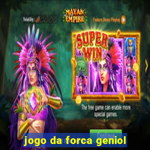 jogo da forca geniol