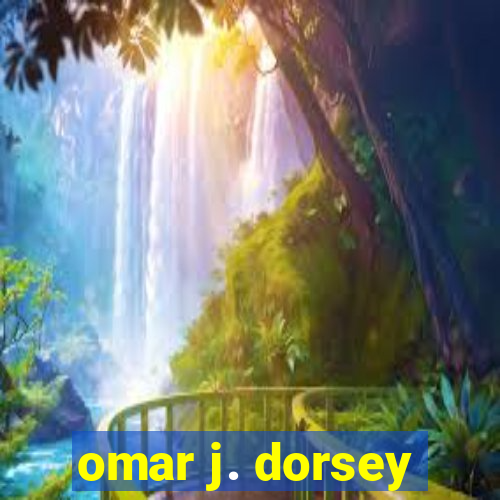 omar j. dorsey