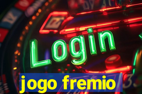 jogo fremio