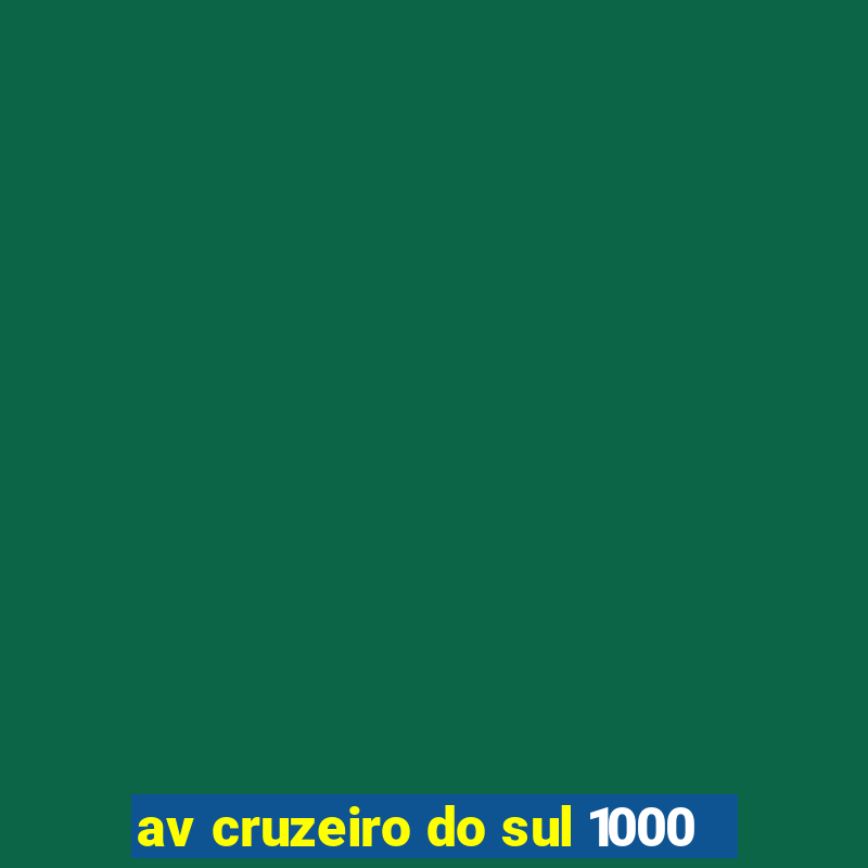 av cruzeiro do sul 1000