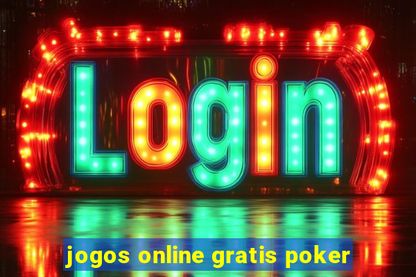 jogos online gratis poker