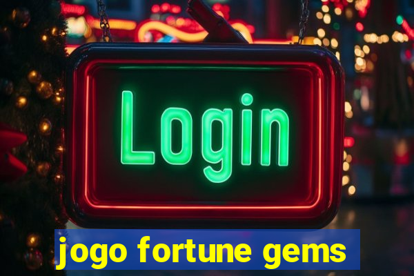 jogo fortune gems