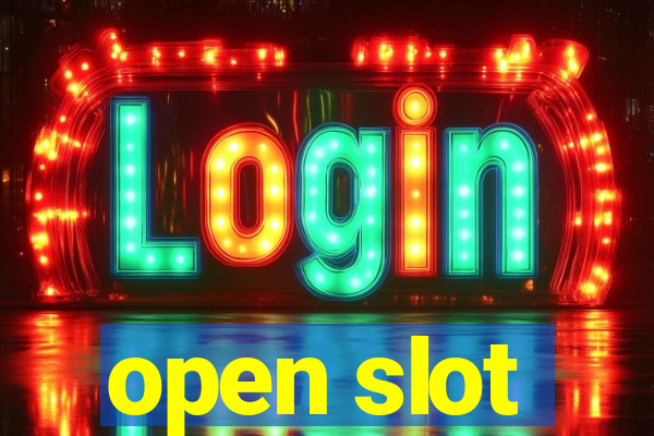 open slot