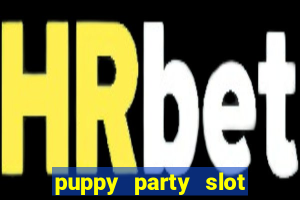 puppy party slot free play