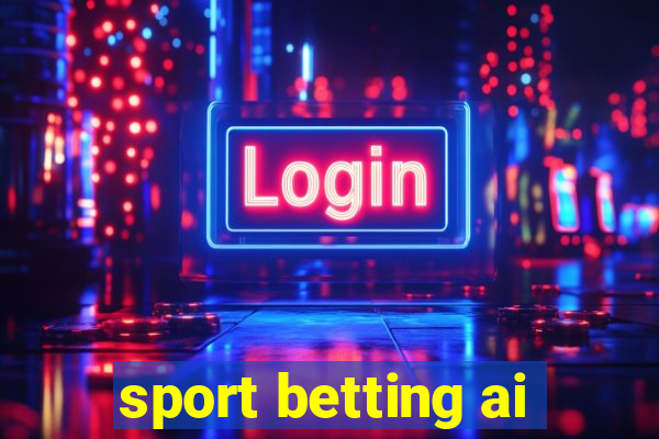 sport betting ai