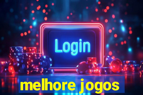 melhore jogos