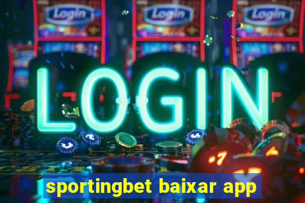 sportingbet baixar app