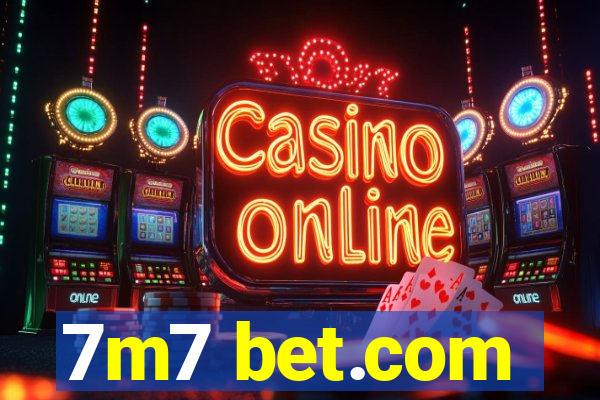 7m7 bet.com