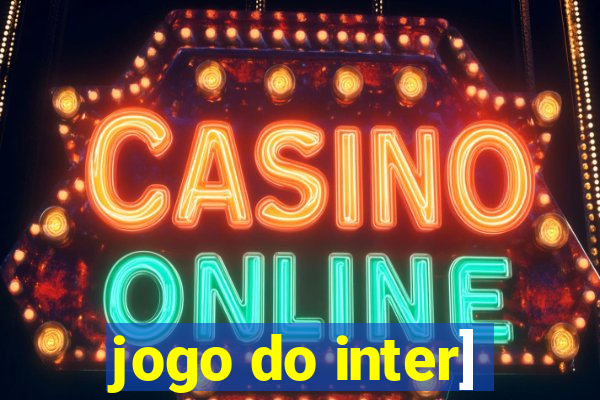 jogo do inter]