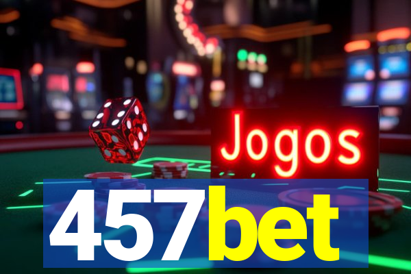 457bet