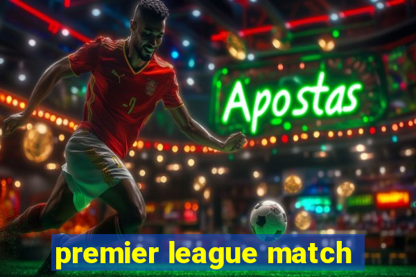 premier league match