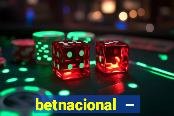 betnacional – jogos ao vivo