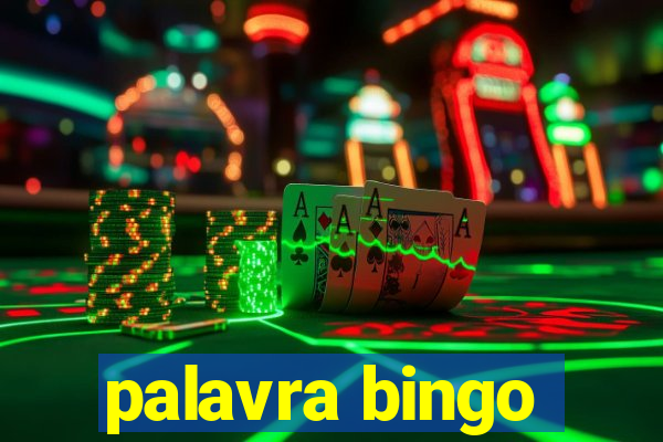 palavra bingo