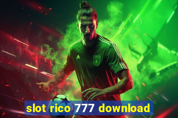 slot rico 777 download