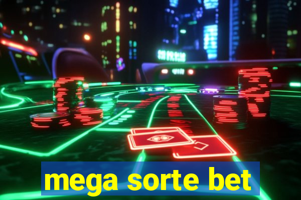 mega sorte bet