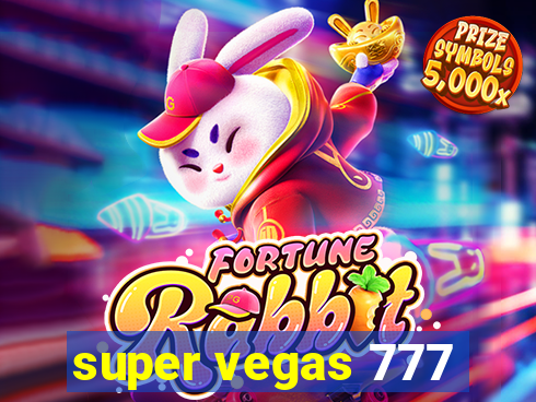 super vegas 777