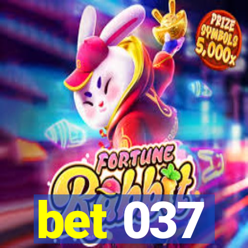 bet 037