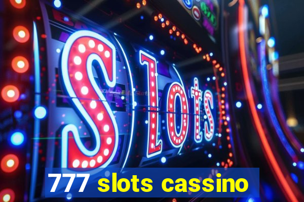 777 slots cassino