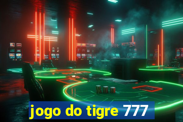 jogo do tigre 777