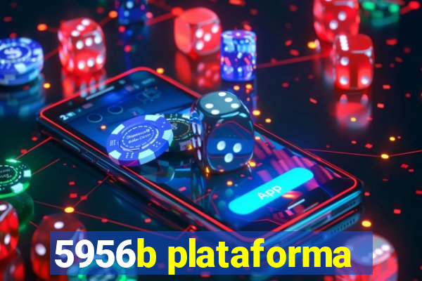 5956b plataforma