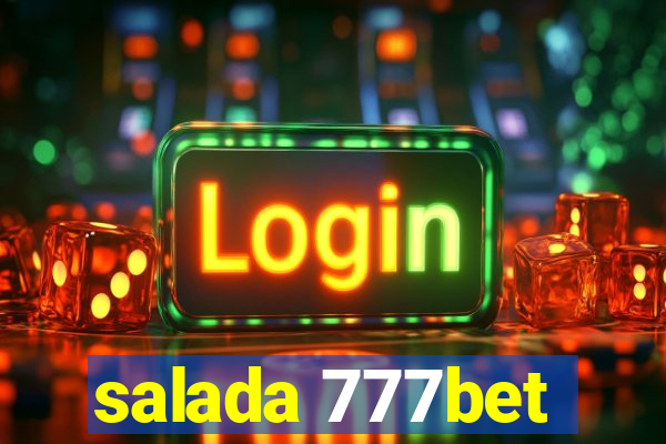 salada 777bet