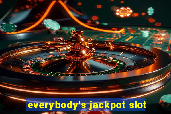 everybody's jackpot slot