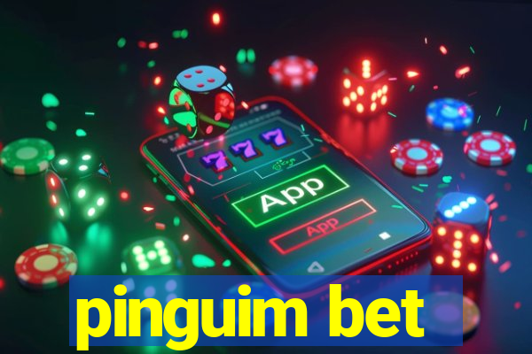 pinguim bet