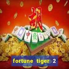 fortune tiger 2 demo revenge