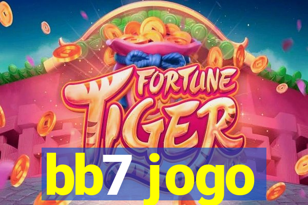 bb7 jogo