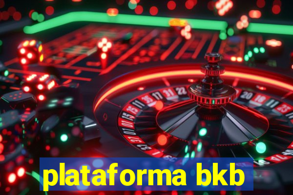 plataforma bkb