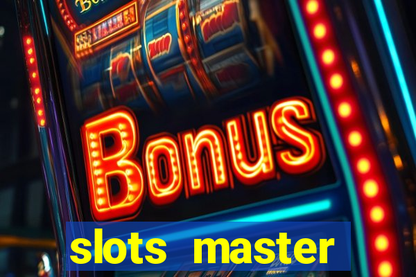 slots master fortune game