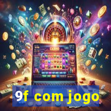 9f com jogo