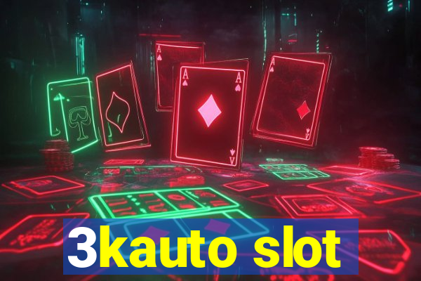 3kauto slot