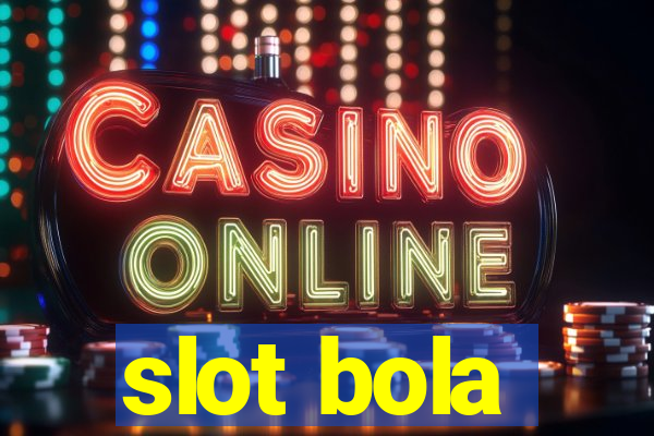 slot bola