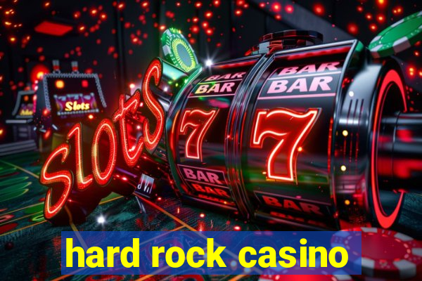 hard rock casino