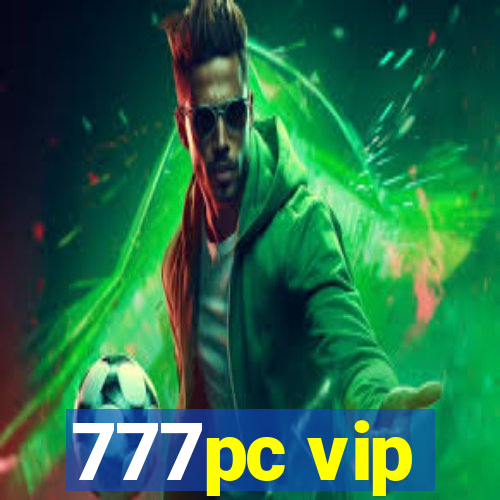 777pc vip